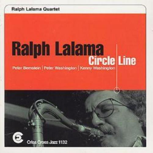 Ralph Lalama Quartet Circle Line (CD) Album