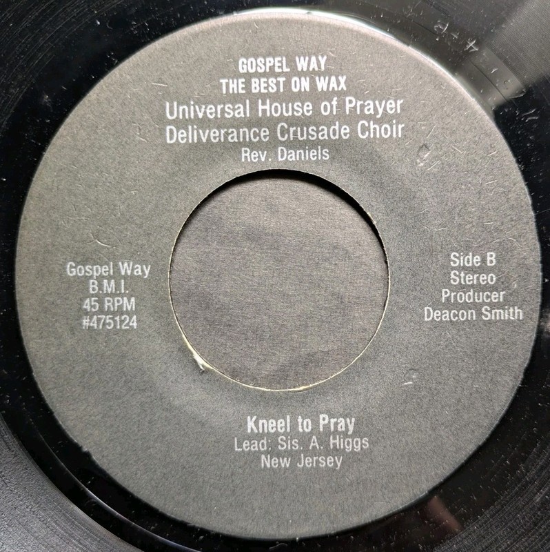 Universal House Of Prayer Choir - Perish / Kneel To Pray Rare Black Gospel Soul gallery
