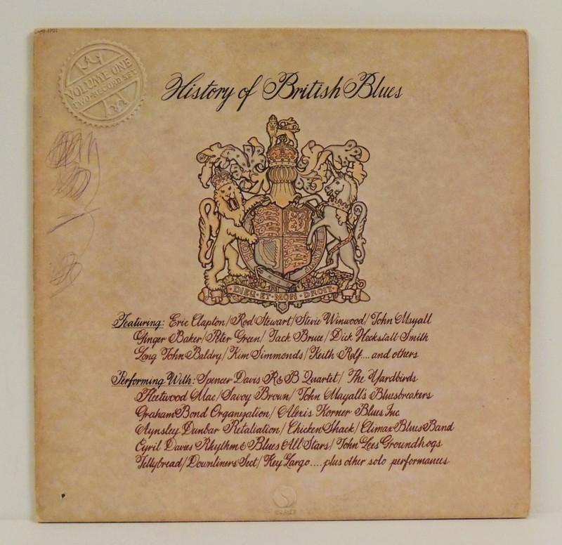 History Of British Blues (Vol 1) VA – 2xLP 1973 Sire – Peter Green, Eric Clapton