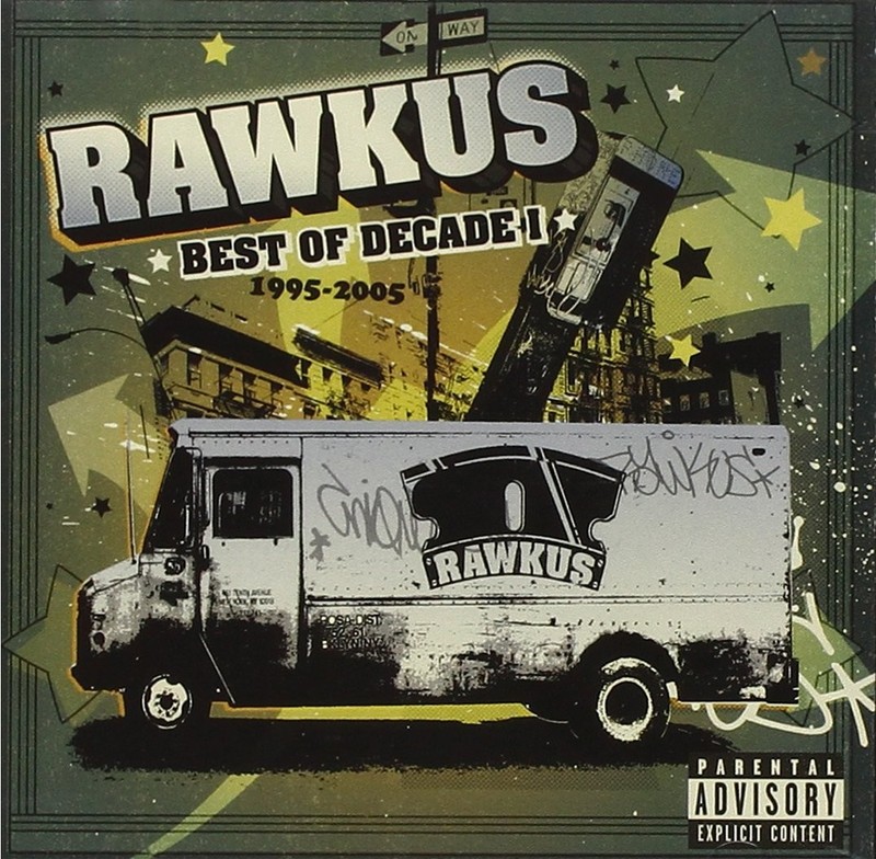 Rawkus Records Best Of Decade I, 1995-2005