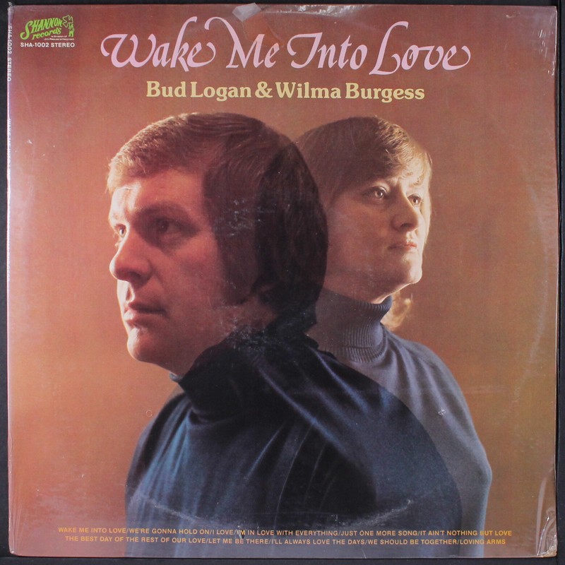 BUD LOGAN & WILMA BURGESS: wake me into love SHANNON 12″ LP 33 RPM Sealed