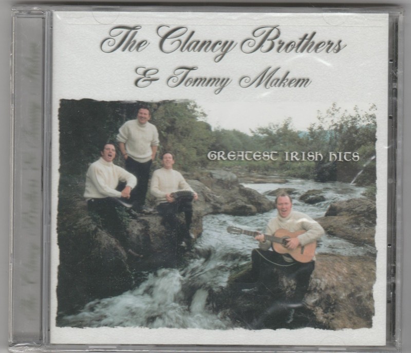 The Clancy Brothers & Tommy Makem – Greatest Irish Hits CD- NEW & SEALED