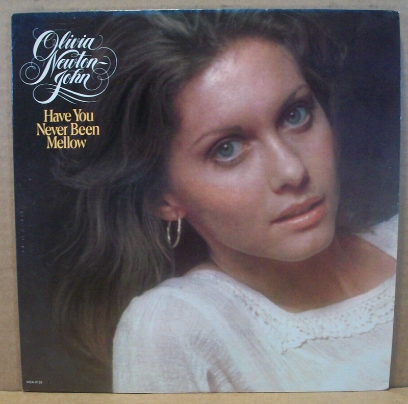 Olivia Newton-John – Have You Never Been Mellow (LP, 1975, MCA) MCA-2133 ~ NM