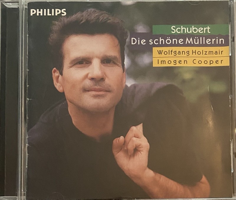 Schubert: Die Schone Mullerin – Wolfgang Holzmair, Imogen Cooper (CD, 1999)