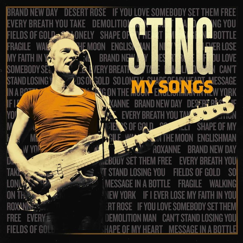 Sting My Songs New Album Collection Greatest Hits Solo Police Career