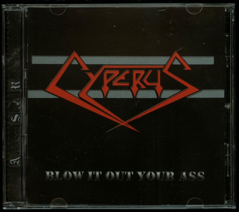 Cyperus Blow It Out Your Ass CD new US Power Metal 1986 indie private