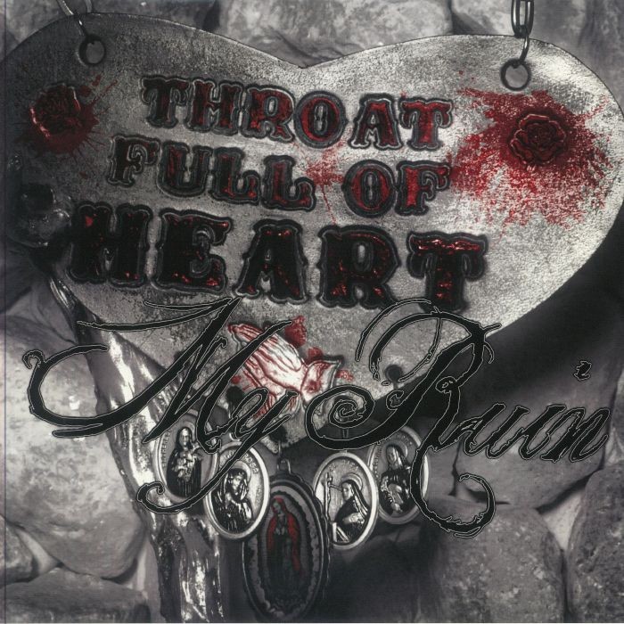 MY RUIN - Throat Full Of Heart (reissue) - METALLIC SILVER VINYL LP