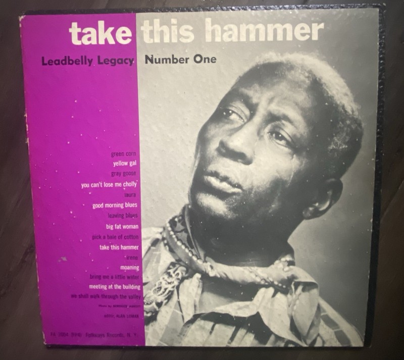 LEADBELLY «Take This Hammer: Leadbelly Legacy Volume One» 1950 10″ Folkways VG+
