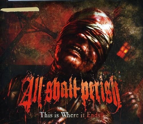 All Shall Perish; Hernan , This Is Where It Ends (Deluxe Digi, audioCD