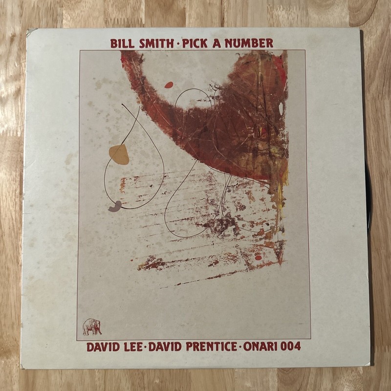 Vinyl Bill Smith Pick A Number David Lee David Prentice ONARI 004