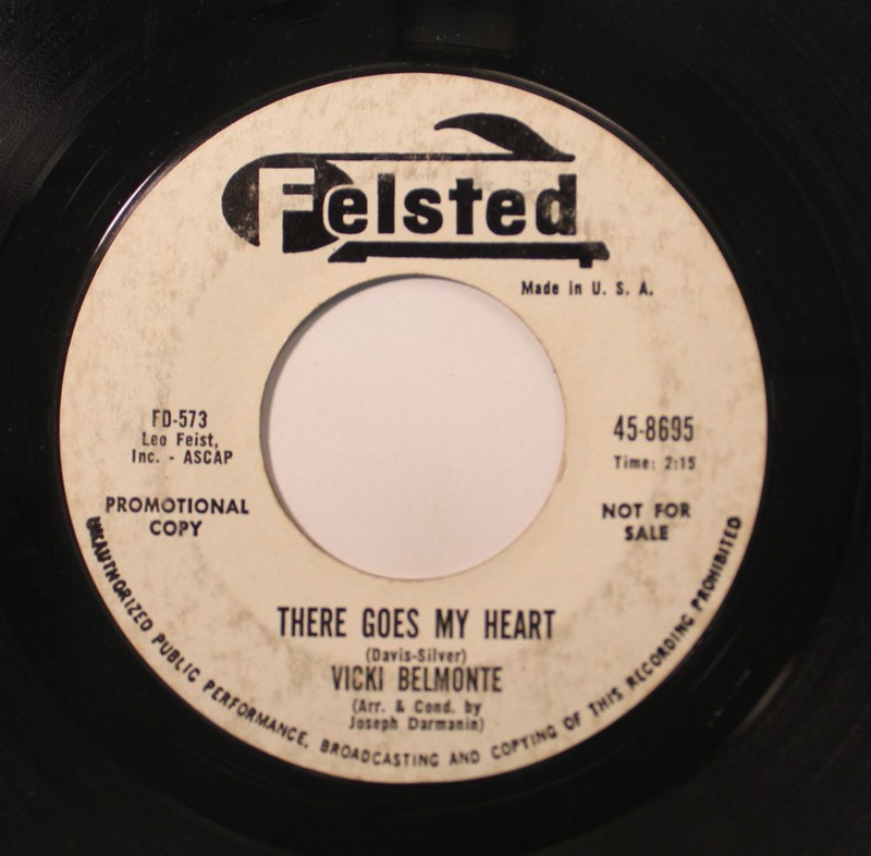 60'S Pop Promo - 45 Vicki Belmonte - The King Pin / There Goes My Heart On Felst gallery