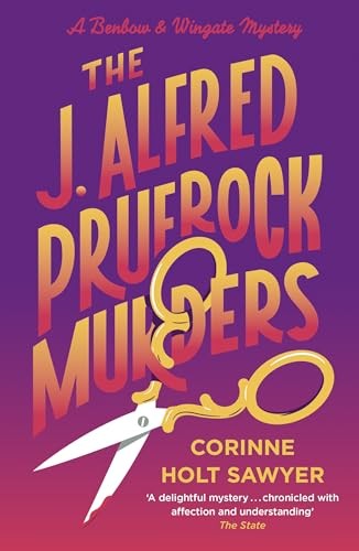 The J. Alfred Prufrock Murders (Benbow and Wingate), Sawyer 9781788424790 New..