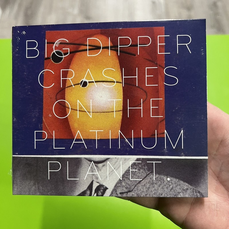 Big Dipper – Crashes On The Platinum Planet CD Sealed Rock Indie Robert Pollard