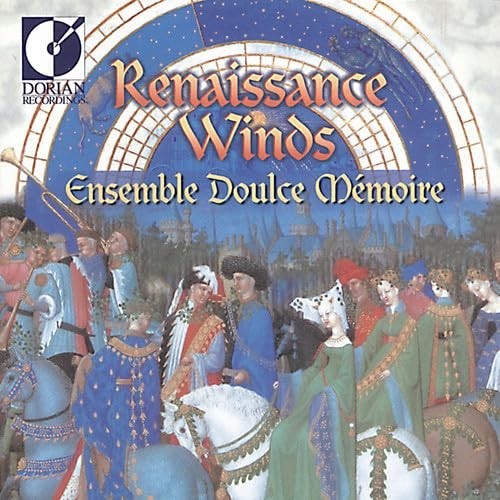 Renaissance Winds by Ensemble Doulce Memoire (CD, 1999)