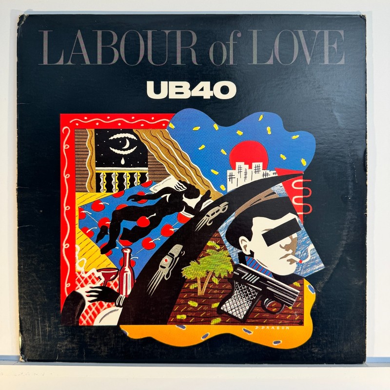 UB40 Labour Of Love Vinyl LP VG+/VG Red Red Wine A&M Reggae Pop