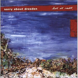Sorry About Dresden: Let It Rest | Near Mint (NM or M-) CD (2003)
