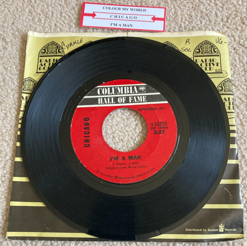 CHICAGO 7″ 45 RPM I’m a Man / Colour My World *PLAY TESTED* VG with title strip