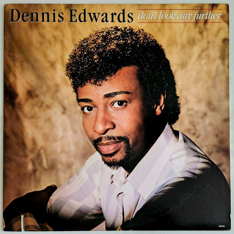 R&B – DENNIS EDWARDS – DON’T LOOK ANY FURTHER LP – MOTOWN ORIGINAL PRESSING