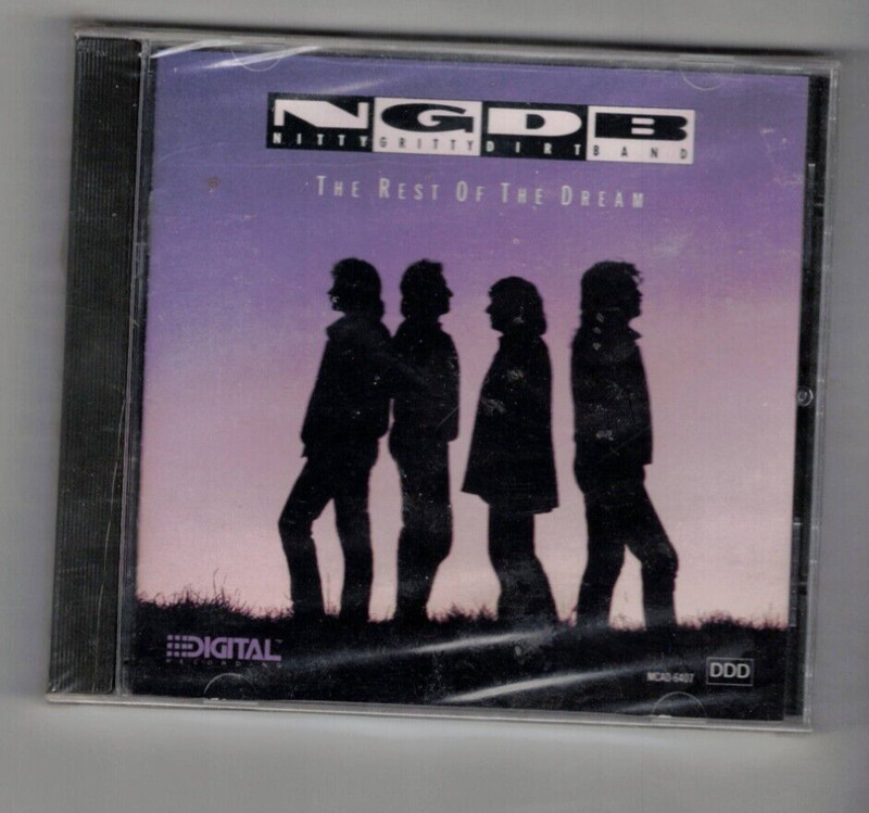 Nitty Gritty Dirt Band The Rest of the Dream Music CD 1990 MCA, Factory Sealed