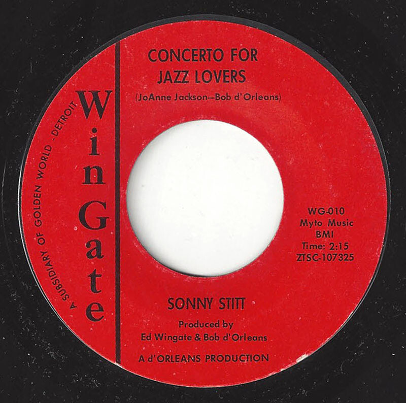 SONNY STITT Concerto For Jazz Lovers/Just Dust Wingate 010 JAZZ SOUL 1965 45RPM