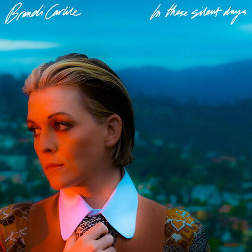 Brandi Carlile – In These Silent Days [New Vinyl LP]