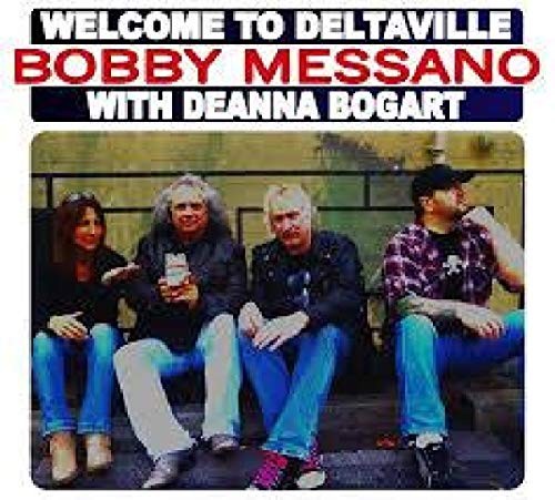 Bobby Messano – Welcome To Deltaville [CD]