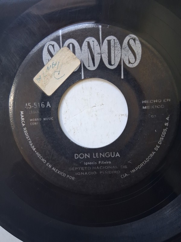 45 RPM Septeto Nacional De Ignacio Piñeiro Don Lengua/Alma Guajira VG gallery