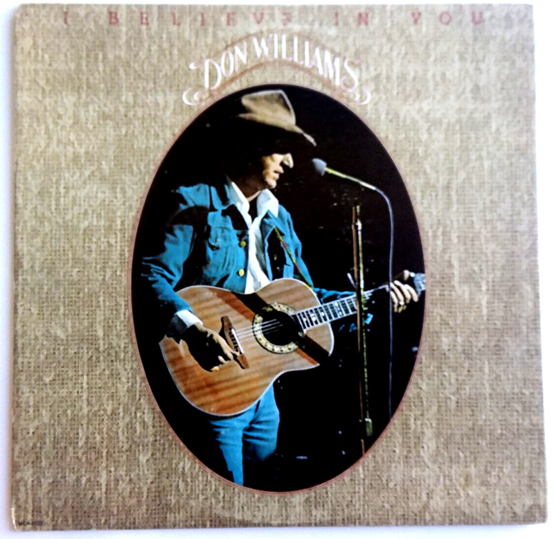 DON WILLIAMS – I Believe In You – 12″ Vinyl LP 1980 MCA-5133 Country Western