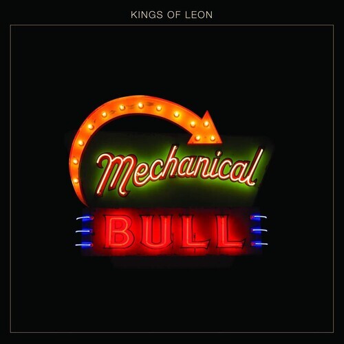 Kings of Leon – Mechanical Bull [New Vinyl LP] 180 Gram, Digital Download