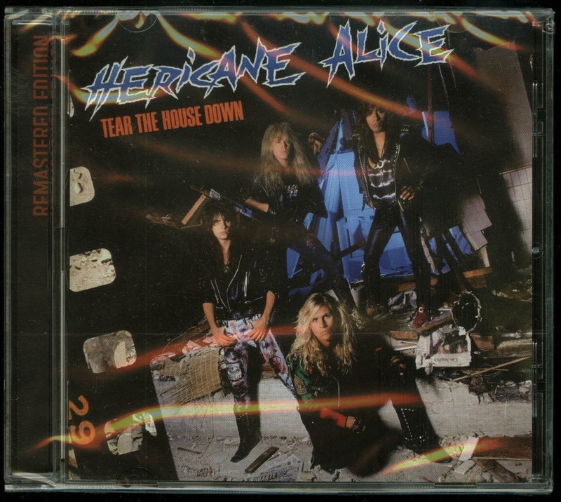 Hericane Alice Tear The House Down CD new Bad Reputation remaster 2020