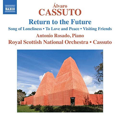 Rosado:Royal Scottish No – Cassuto: Return To The Future [CD]