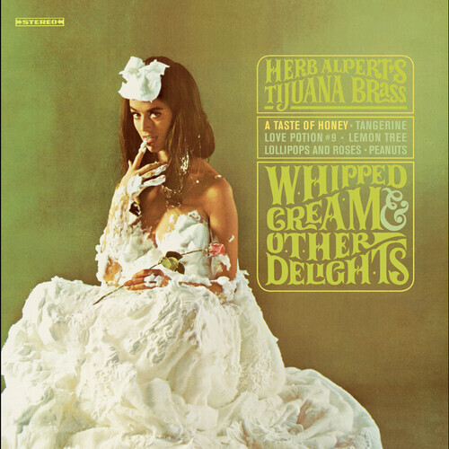 Herb Alpert – Whipped Cream & Other Delights [New CD]