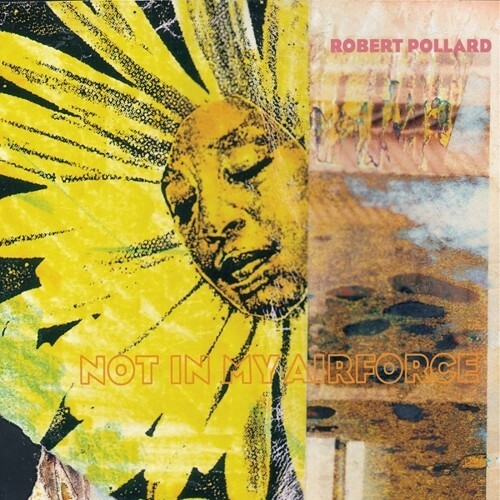 Not in My Air Force by Pollard, Robert (Record, 2016)