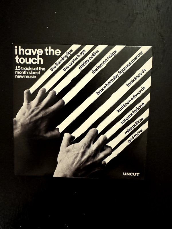I Have the Touch — Uncut Magazine CD Waterboys, Flaming Lips, Shirley Collins