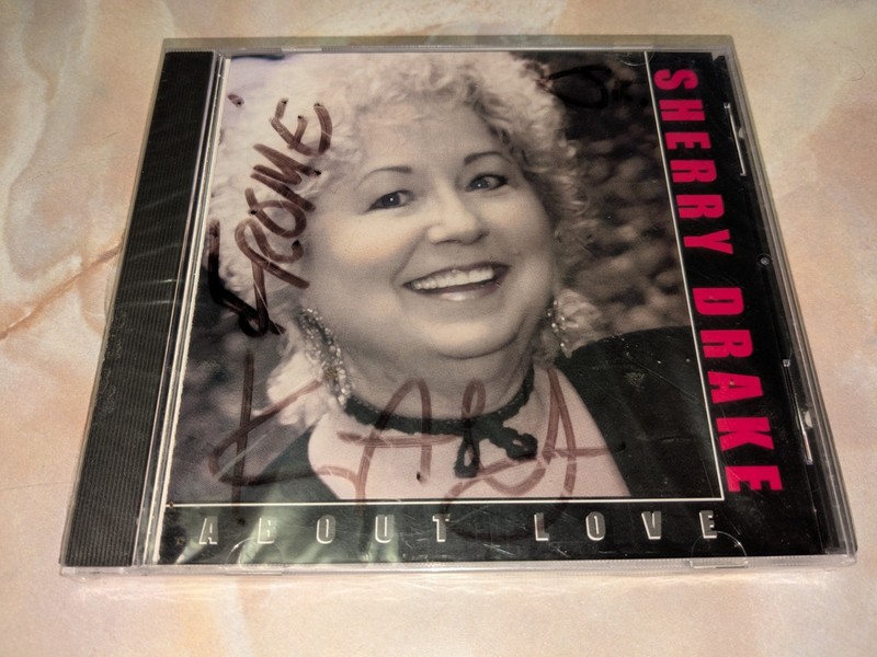 Sherry Drake - I Just Found Out About Love CD 2005 Victoria Company