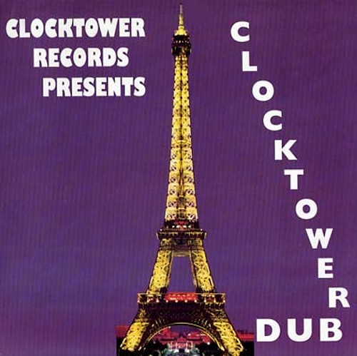 VA Clocktower Records Presents Clocktower Dub Records & LPs New