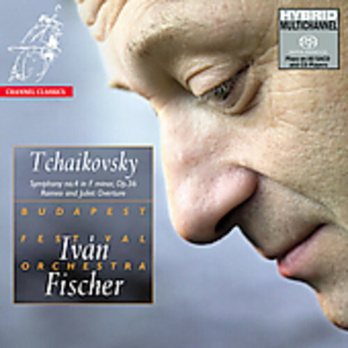 C-11. Symphony 4 / Romeo & Juliet Overture by Tchaikovsky / Fischer / Budapest