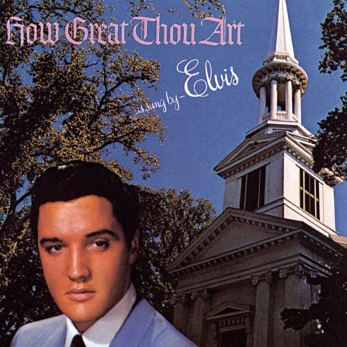 Elvis Presley How Great Thou Art (CD) Album