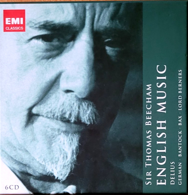 English Music – Delius, German, Bantock, Bax, etc – Thomas Beecham (6 CD Box Set