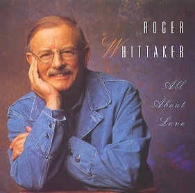 All About Love By Whittaker Roger 1992-05-05 On Audio CD Album Black 2016