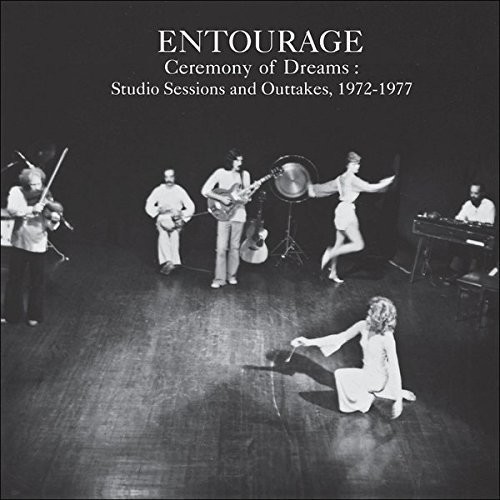 Entourage – Ceremony of Dreams: Studio Sessions & Outtakes [New Vinyl LP]