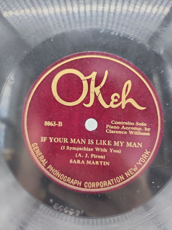 Sara Martin: Cruel Backbitin’ Blues / If Your Man is Like My Man, Okeh, 78rpm