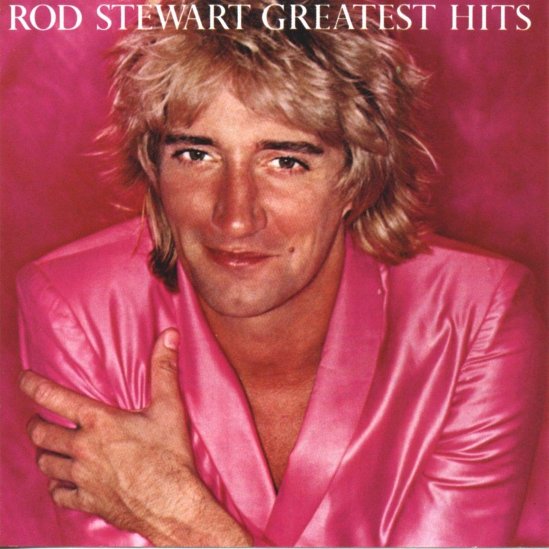 Rod Stewart – Greatest Hits