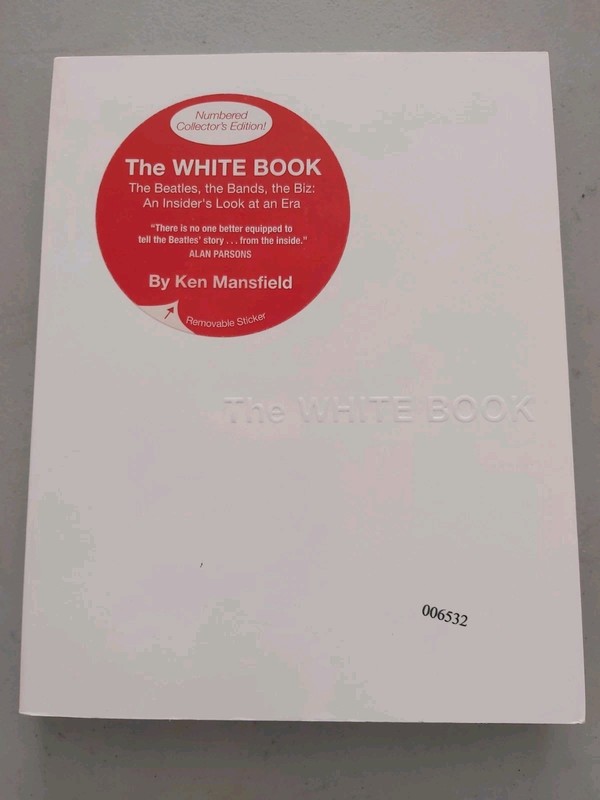 THE WHITE BOOK THE BEATLES THE BANDS THE BIZ KEN MANSFIELD NUMBERED BOOK