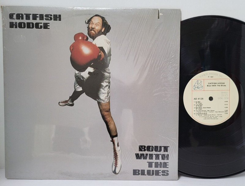 CATFISH HODGE Bout with the Blues 1981 LP in SHRINK – Play Tested EX *R7