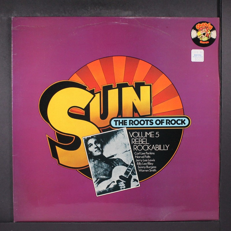 VARIOUS: sun, the roots of rock 5; rebel rock CHARLY 12″ LP 33 RPM