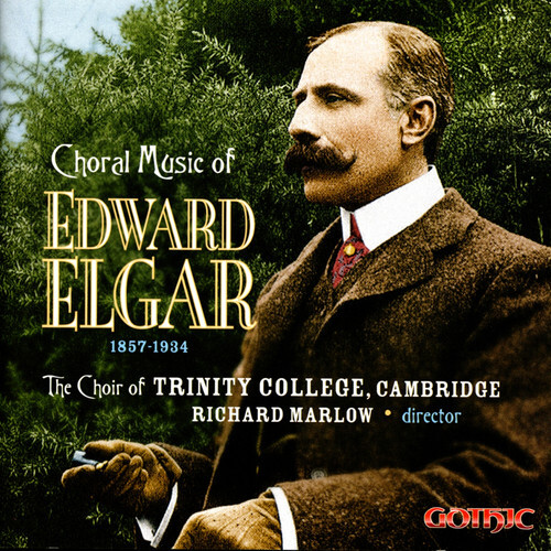 Trinity College Choi – Choral Music 1857-1934 [New CD]