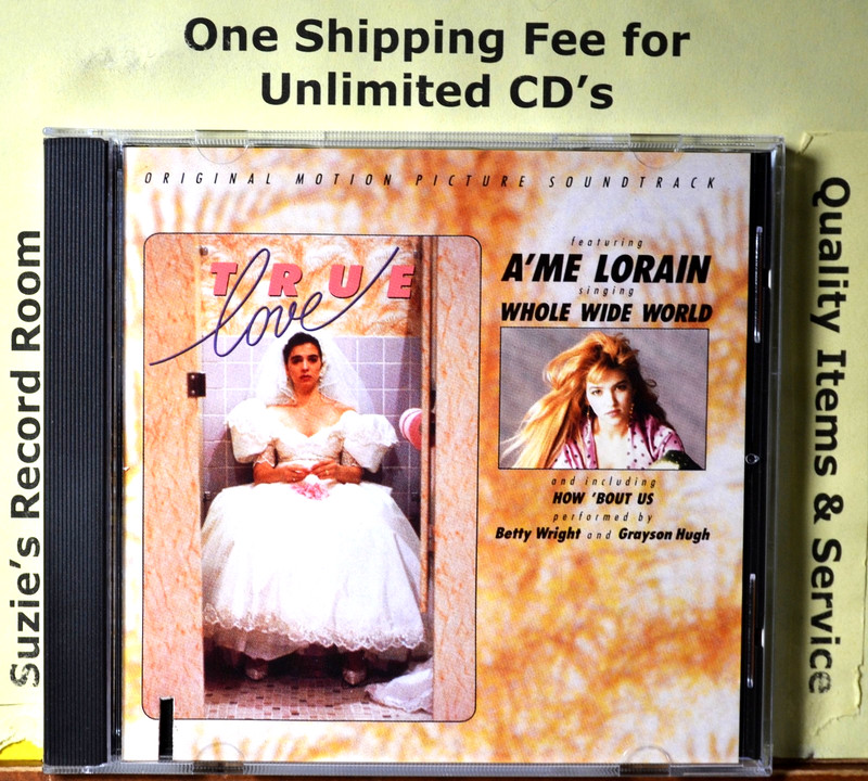 CD True Love Original Movie Soundtrack LIKE NEW A’me Lorain -Whole Wide World