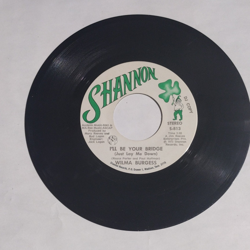 Wilma Burgess I’ll Be Your Bridge 7″ Vinyl Single DJ Copy Shannon S-813