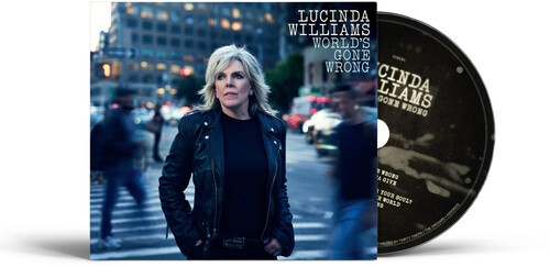 Lucinda Williams – World’s Gone Wrong [New CD]